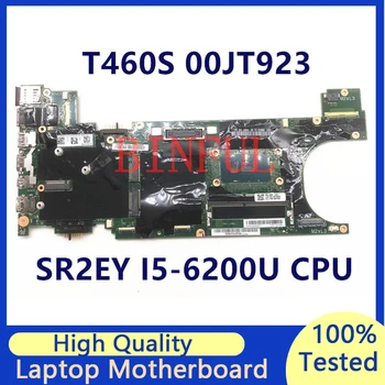 Doske Pre Lenovo ThinkPad T460S 00JT923 Notebook Doska S SR2EY I5-6200U CPU 100% Plnej Testované Dobre funguje